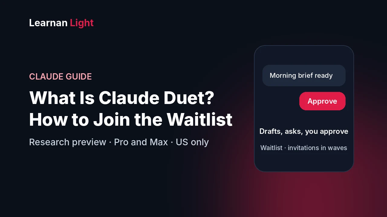 Claude Duet explained: what it does and how to join the waitlist - Learnan Light guide